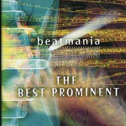 beatmania THE BEST PROMINENT专辑