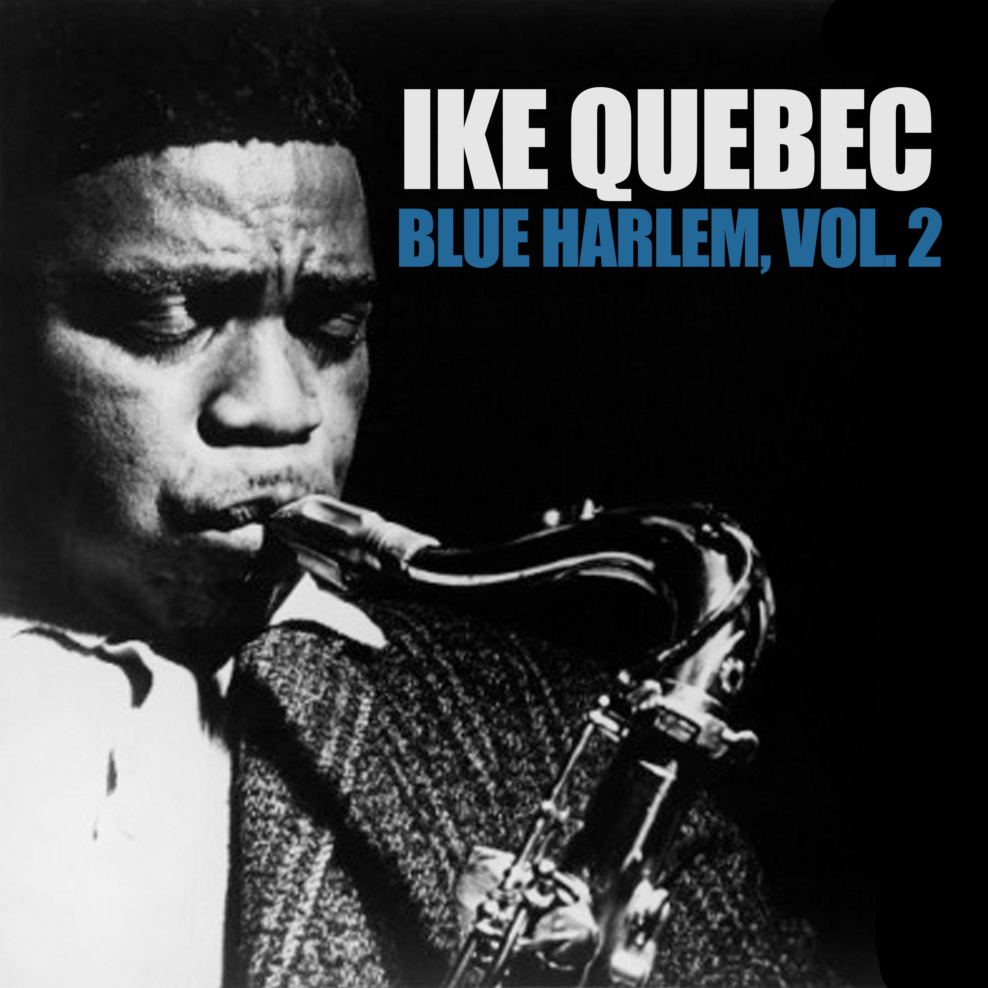 Blue Harlem, Vol. 2