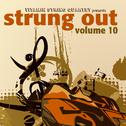 Strung out Volume 10专辑
