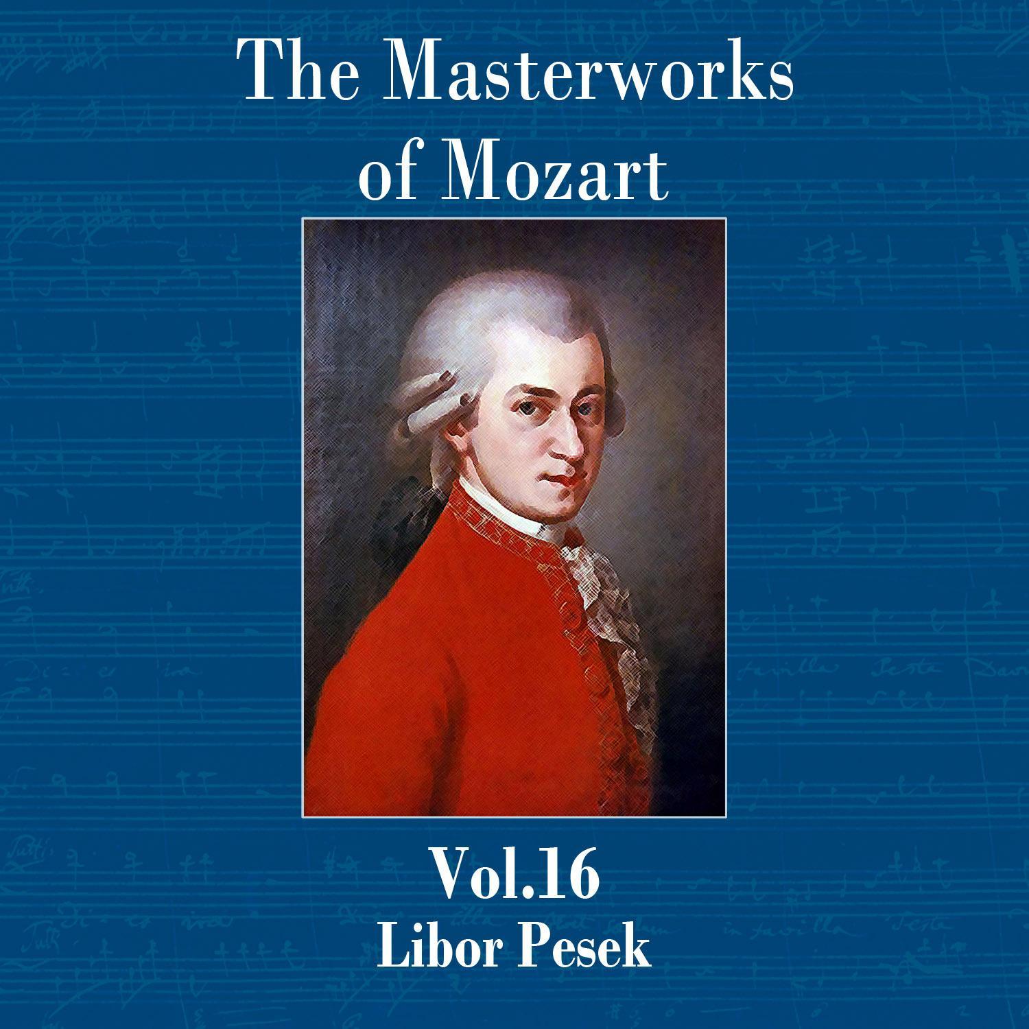 The Masterworks of Mozart, Vol. 16