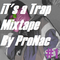 ProNac Trap Mixtape #1专辑