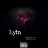 Dame2x - Lyin (feat. Don2official)