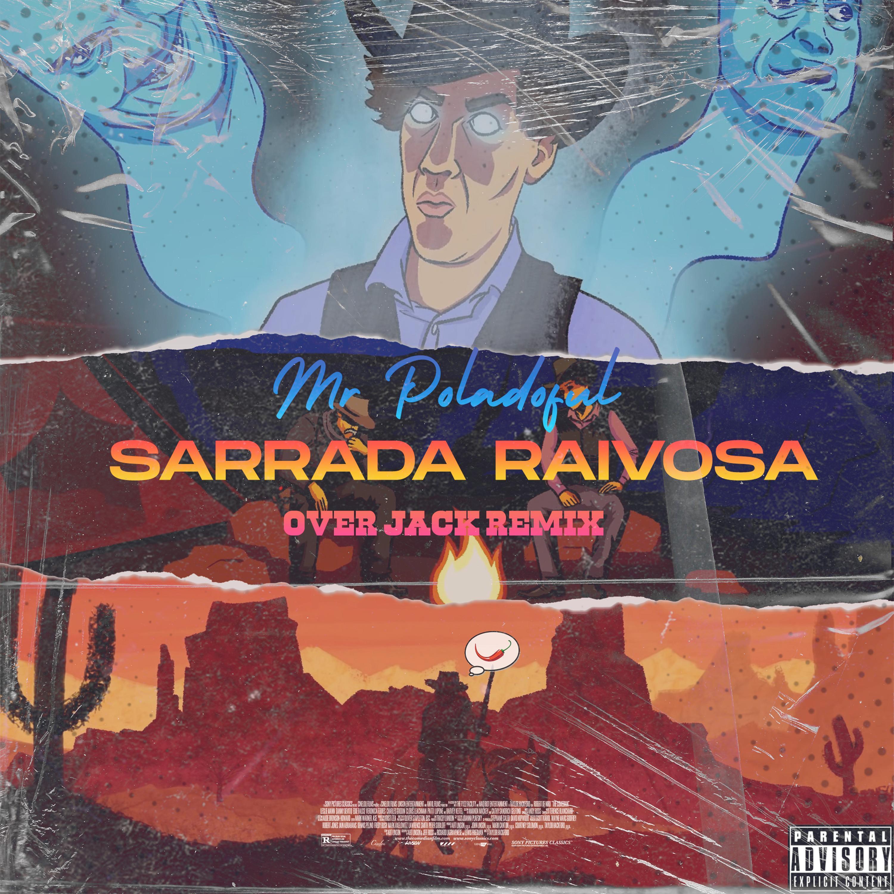 Sarrada Raivosa - Over Jack (Remix)