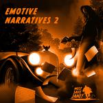 Emotive Narratives Vol. II专辑