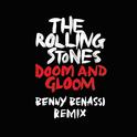 Doom and Gloom (Benny Benassi Remix)专辑