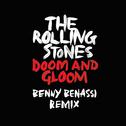 Doom and Gloom (Benny Benassi Remix)专辑
