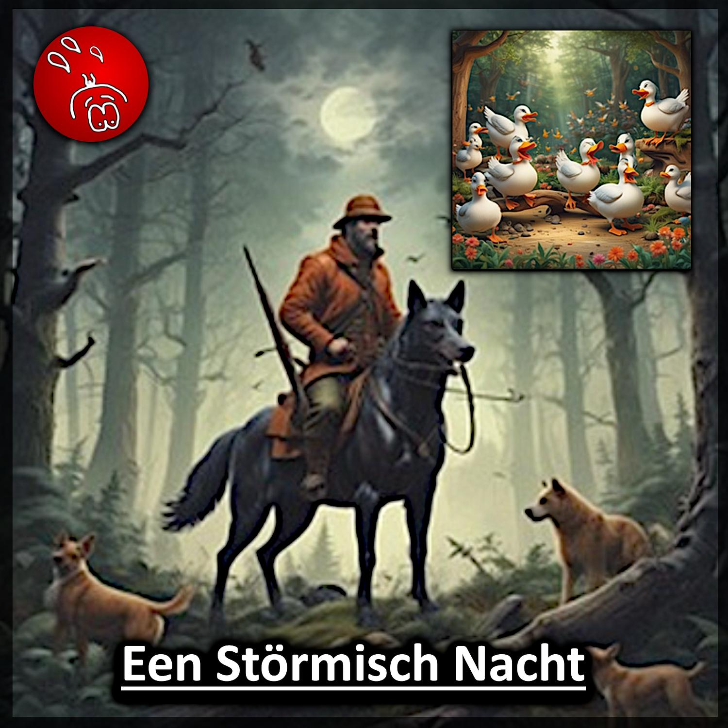 Een Störmisch Nacht (Op Jagd)