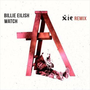 Watch【Billie Eilish 伴奏】 （降3半音）