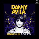 Breaking Your Fall (Remixes)专辑