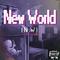 New World.(MIXTAPE)专辑