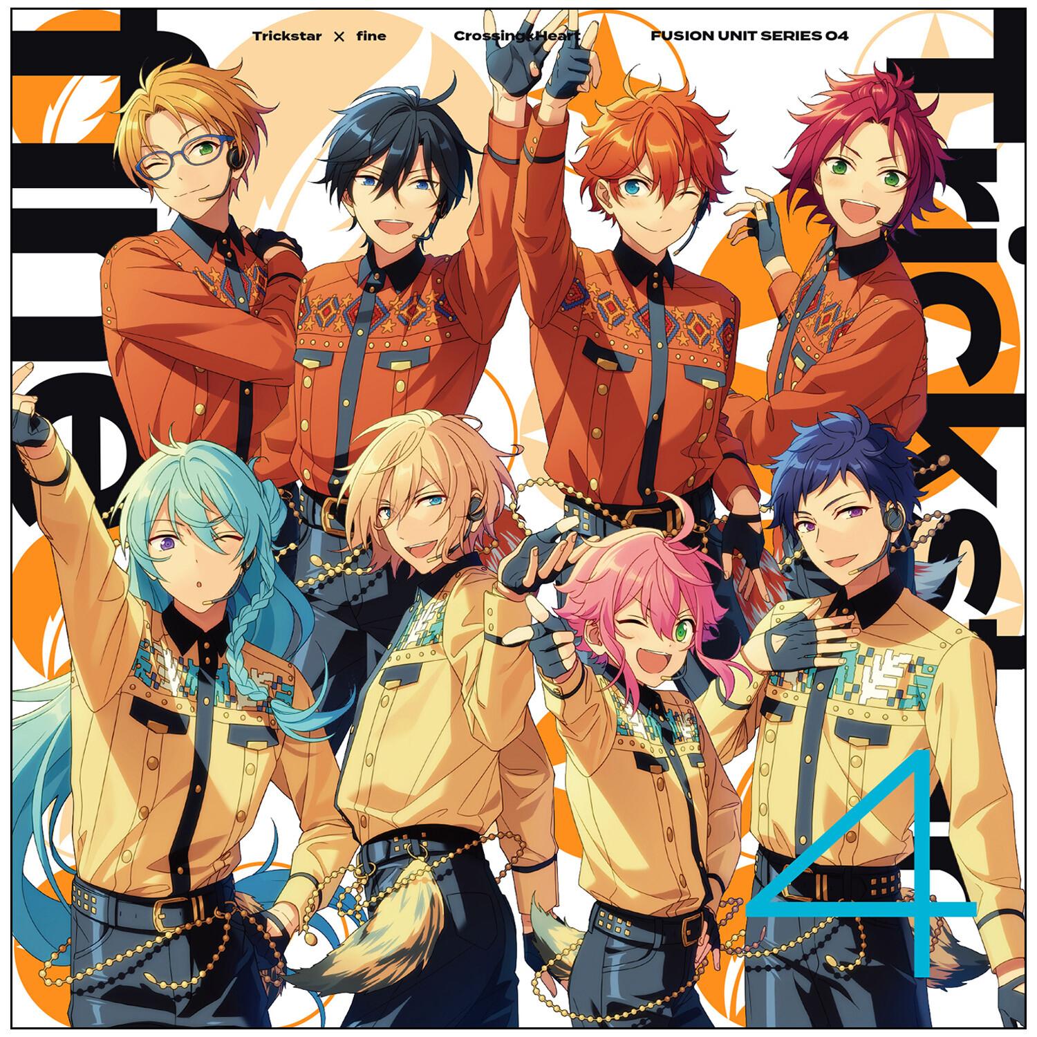 Trickstar ✕ fine「Crossing×Heart」 あんさんぶるスターズ！！ FUSION UNIT SERIES 04