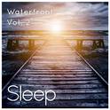 Sleep on the Dock by the Ocean, Vol. 2专辑