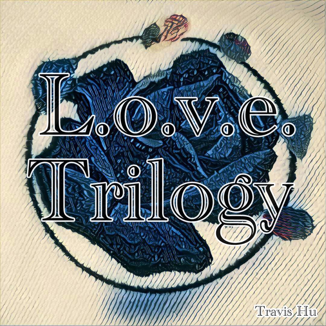 L.o.v.e. Trilogy专辑