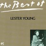 Best Of Lester Young, The专辑