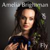 Amelia Brightman - Fly