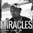 No Miracles