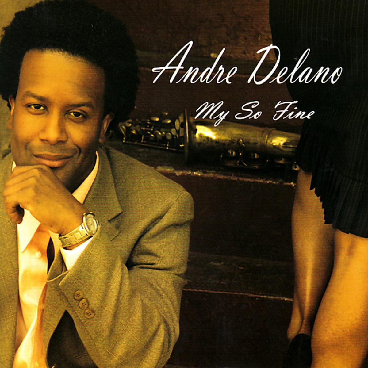 Andre Delano - I Do