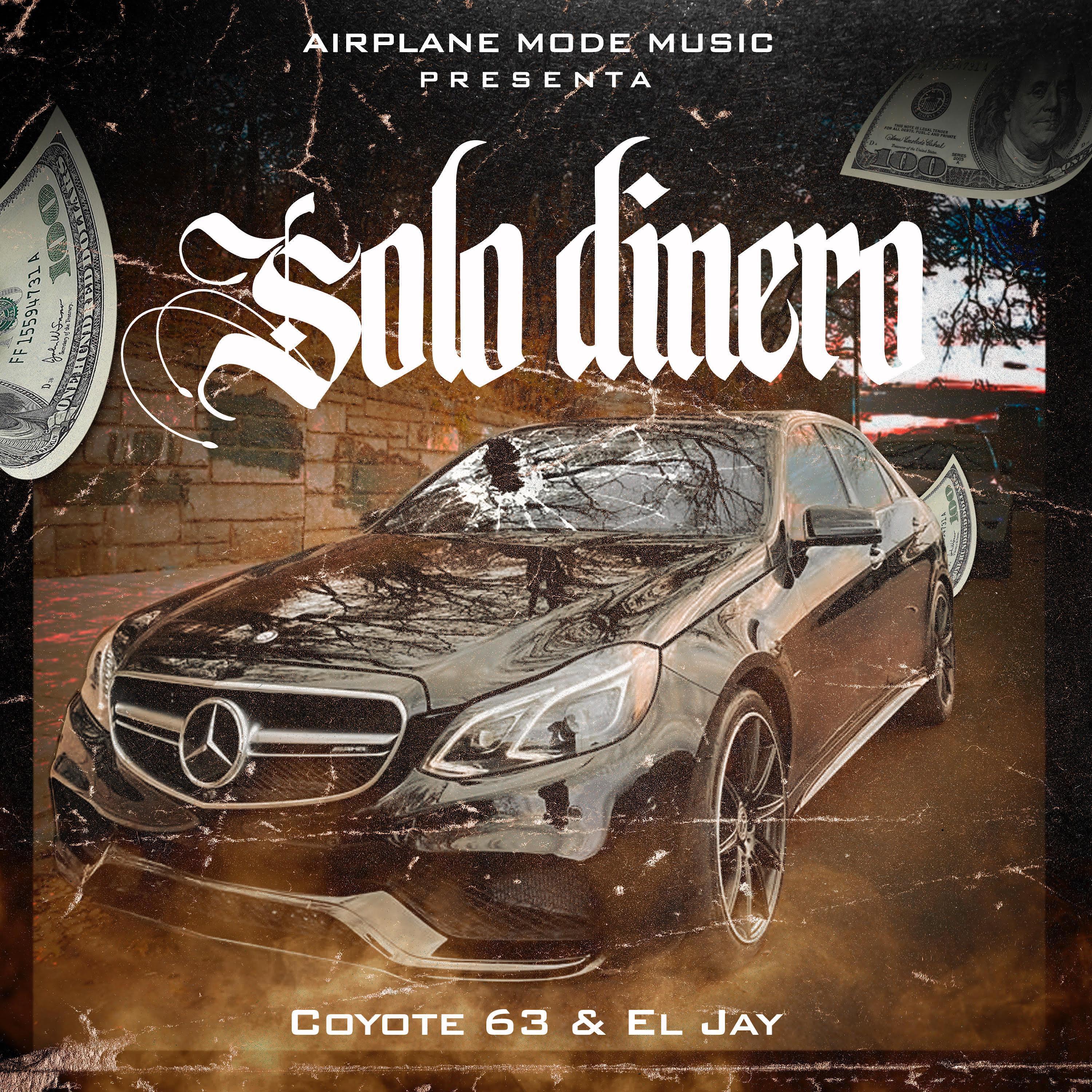 coyote 63 - Solo Dinero (feat. El Jay)