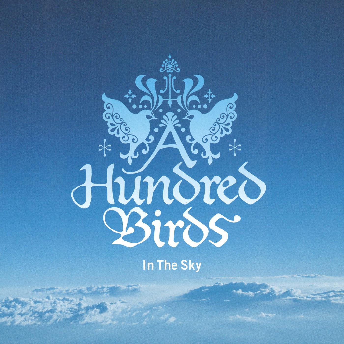 A Hundred Birds - Sweetest Lullaby