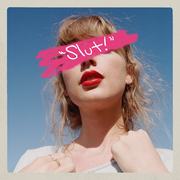 "Slut!" (Taylor's Version) (From The Vault)