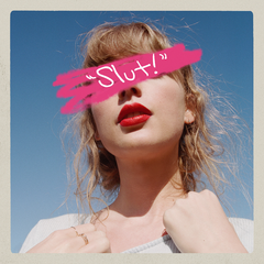 专辑《"Slut!" (Taylor's Version) (From The Vault)》