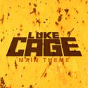 Luke Cage Main Theme专辑