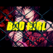 Bad Girl