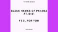 Feel For You (feat. Bisi)专辑