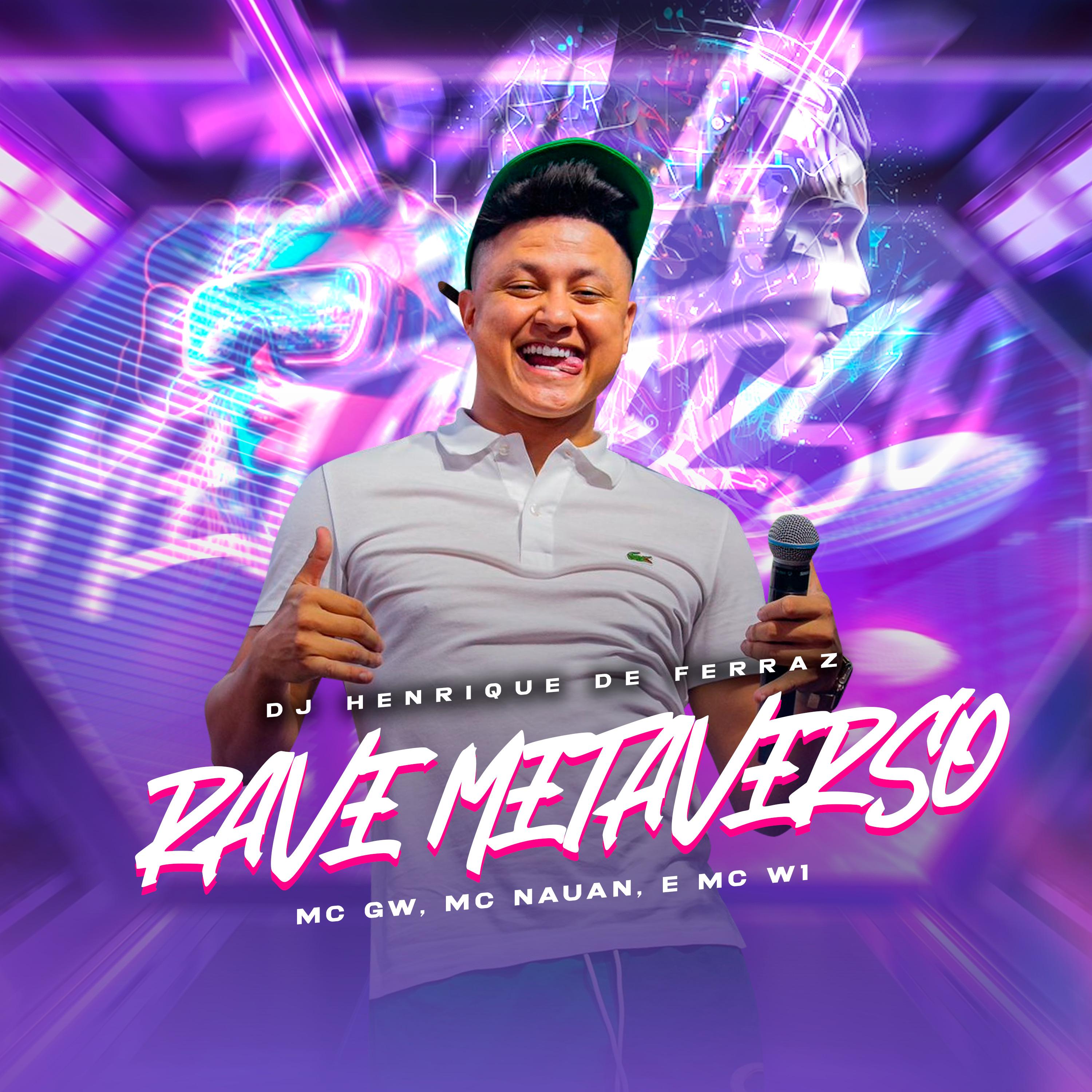 DJ Henrique de Ferraz - Rave Metaverso