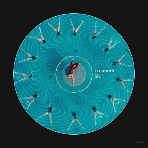 Illusion (Ellis Edit)