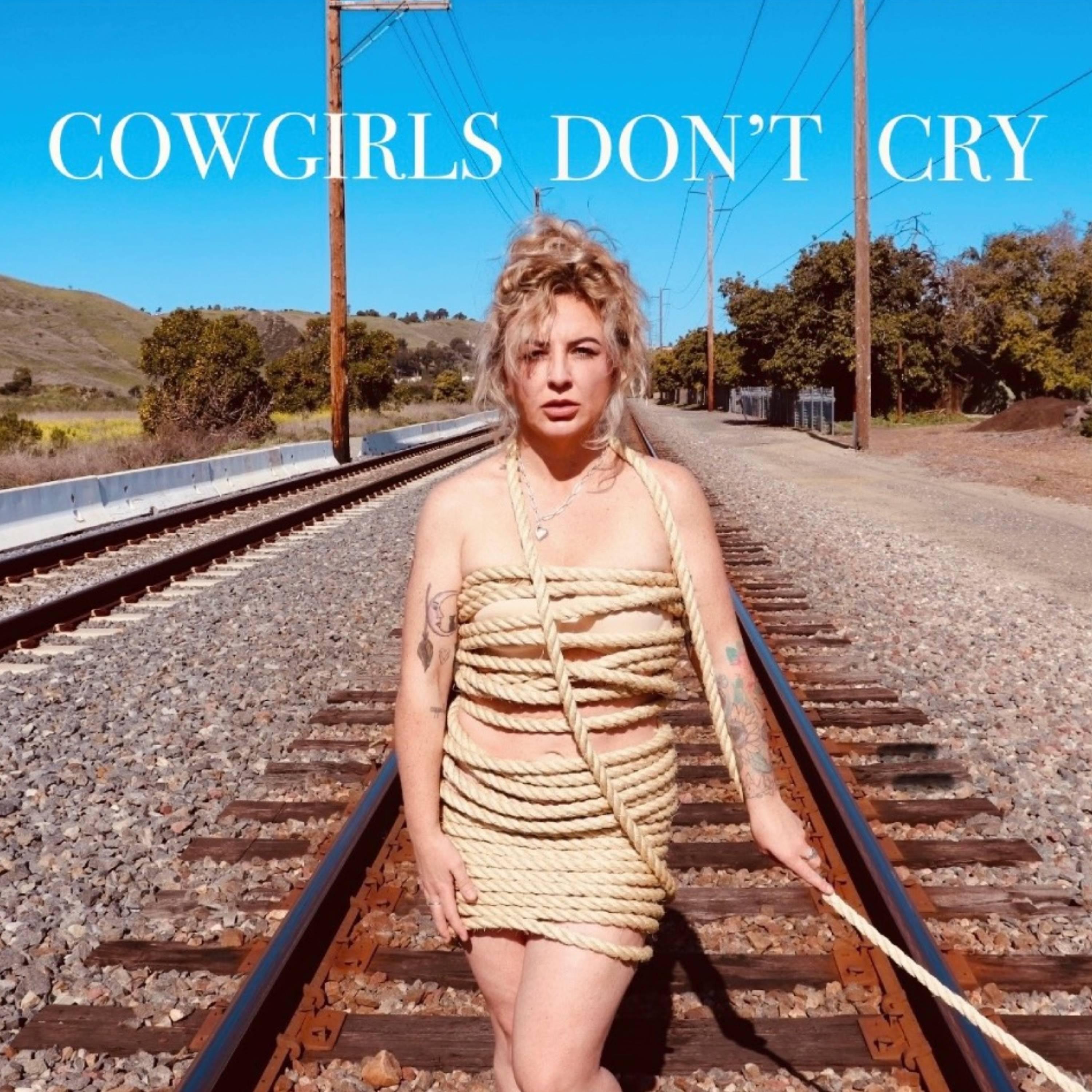 Cowgirls Don't Cry
