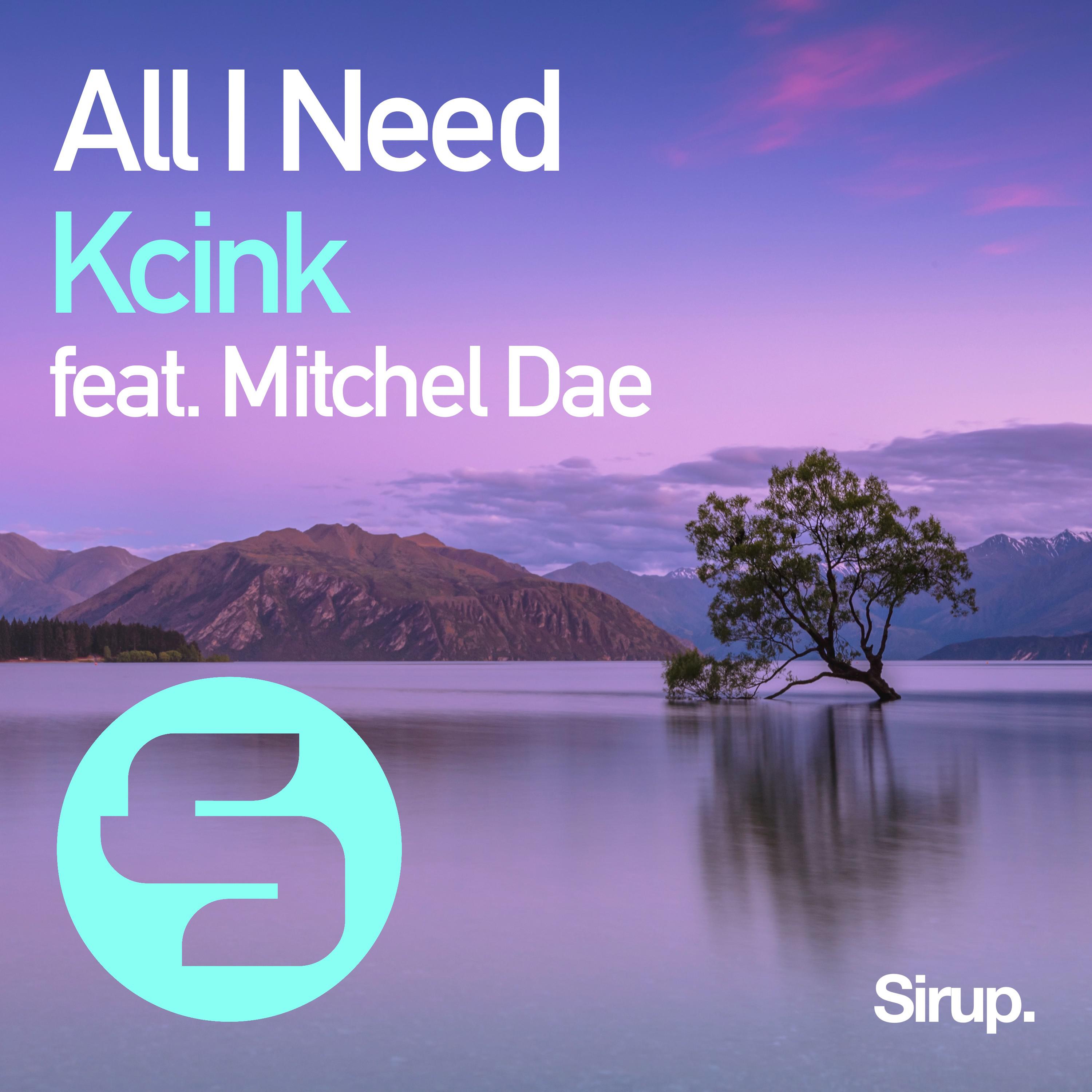 Kcink - All I Need (Original Club Mix)