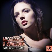 Microphone & Songbook: Indie Collections