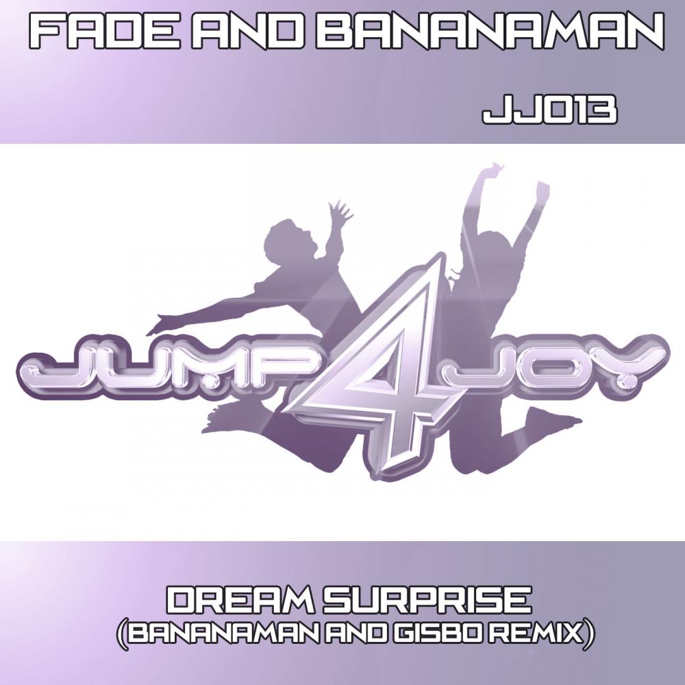 Dream Surprise (Bananaman & Gisbo Remix)专辑