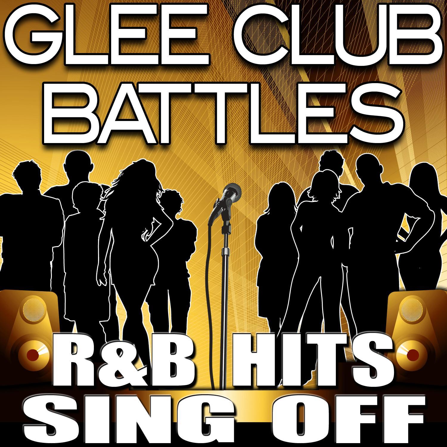 Glee Club Battles - R&B Hits Sing Off