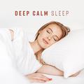 Deep Calm Sleep