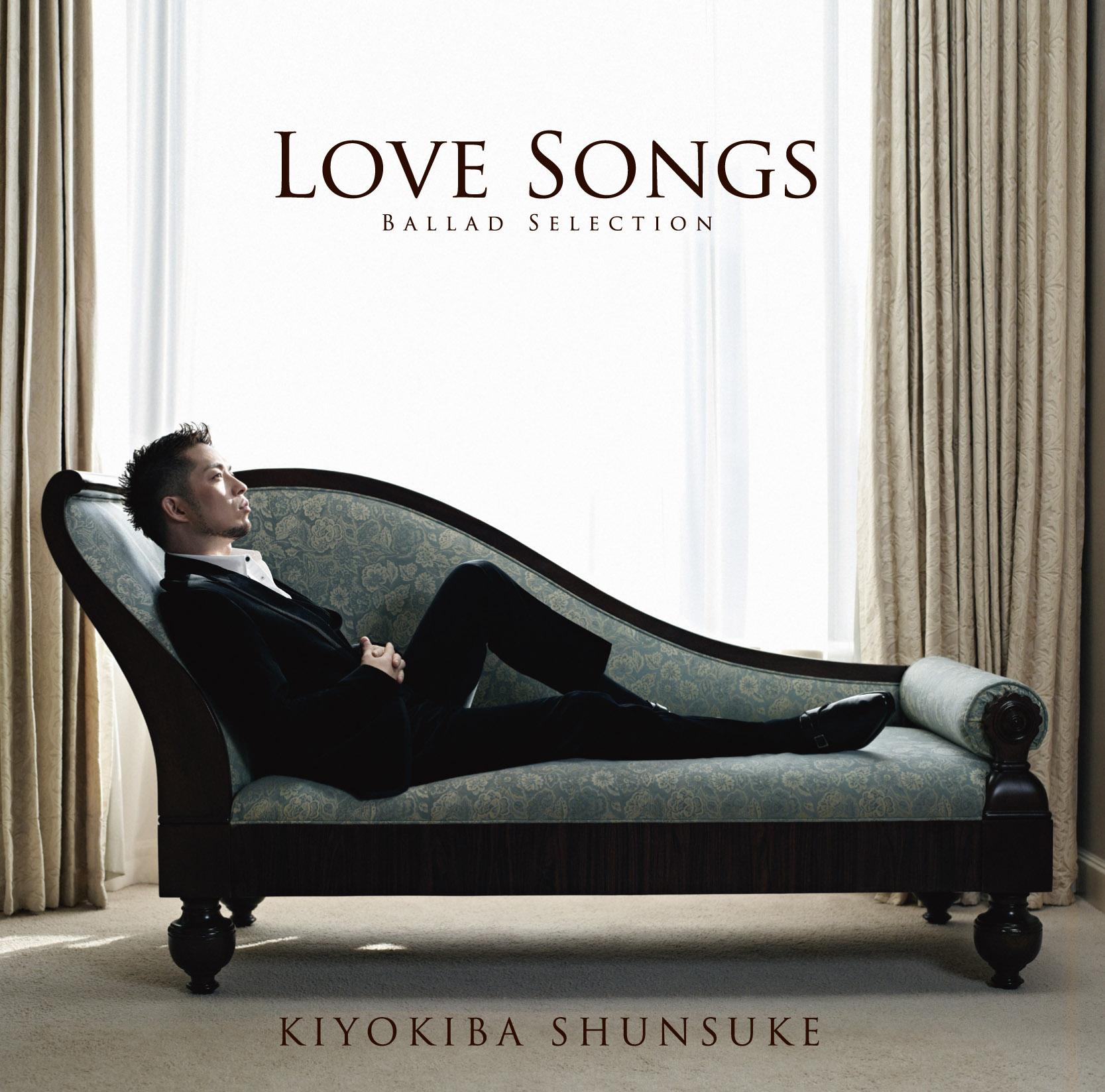 LOVE SONGS ～BALLAD SELECTION～