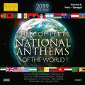 NATIONAL ANTHEMS OF THE WORLD (COMPLETE) (2019 Edition), Vol. 8: Peru - Senegal