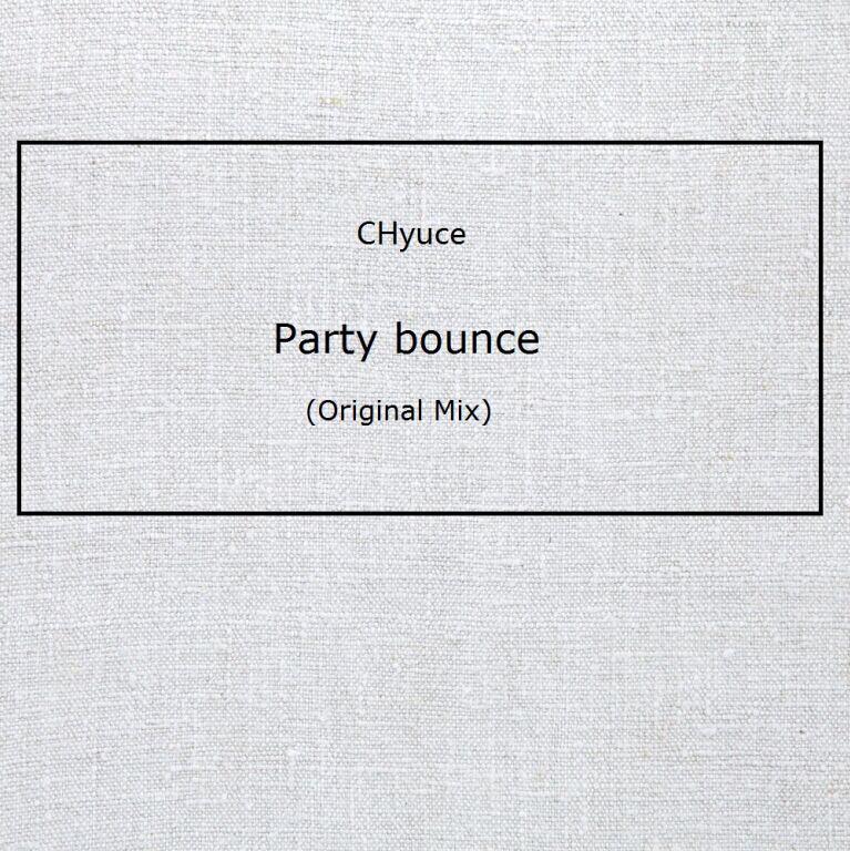 Party bounce(Original Mix)专辑