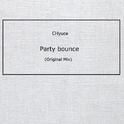 Party bounce(Original Mix)专辑