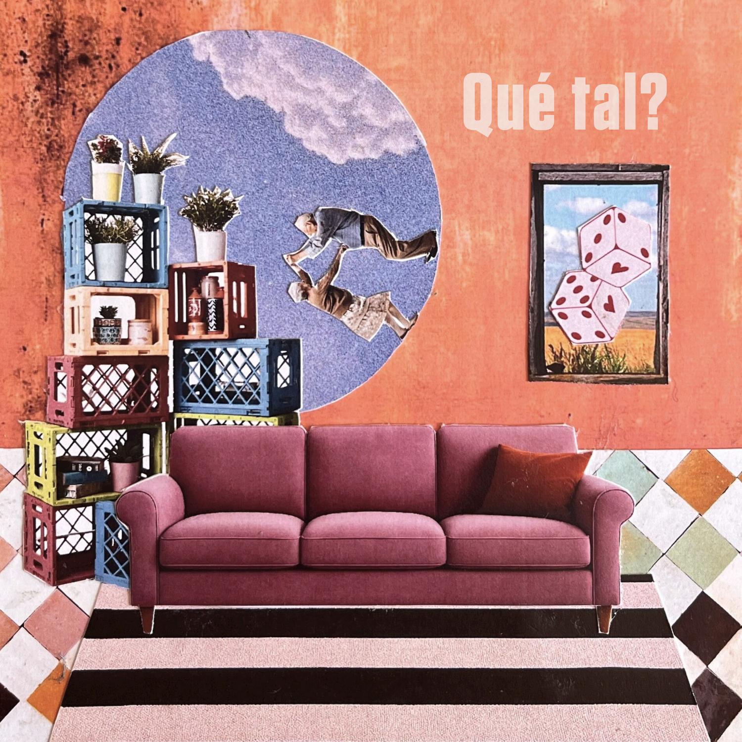 Qué tal? (con Triana & La Guabalosa)