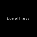 Loneliness