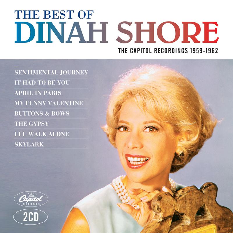 Best Of Dinah Shore: The Capitol Recordings 1959-1962专辑