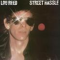 Street Hassle专辑