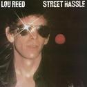 Street Hassle专辑