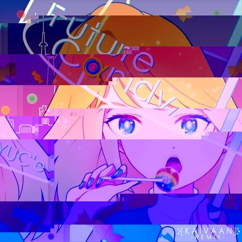 Future Candy (Kaivaan Remix)专辑