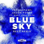 Blue Sky (Reez Remix)专辑