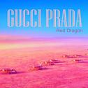 Gucci Prada专辑