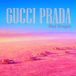 Gucci Prada专辑