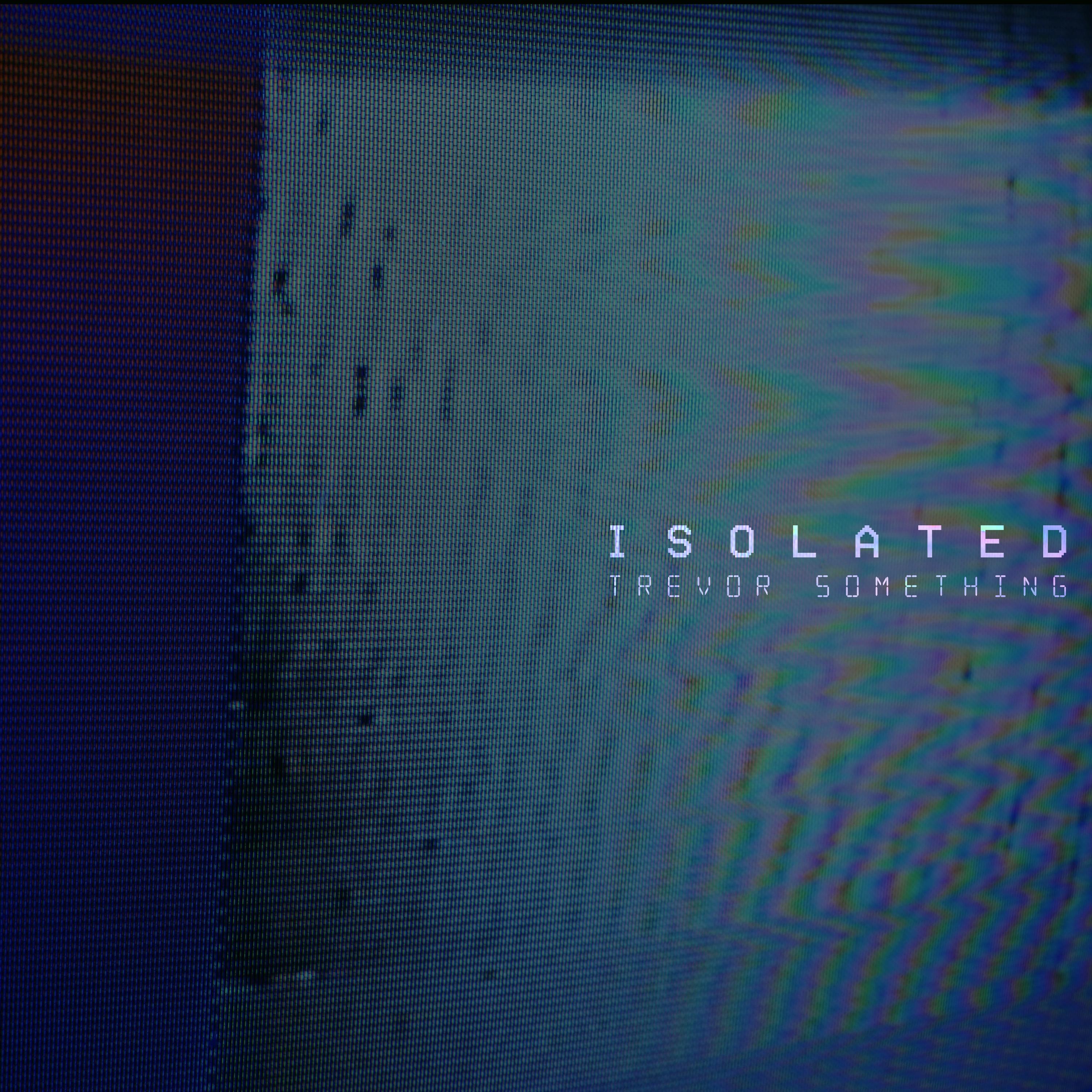 Isolated